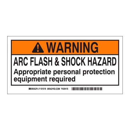 Brady Brady Arc Flash Labels, Warning Arc Flash & Shock Hazzard, 2in X 4in, Black/Orange/White 101517